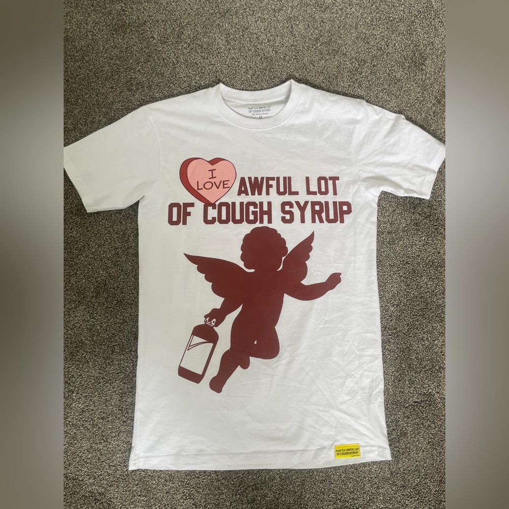 Awful lot of cough syrup T shirt